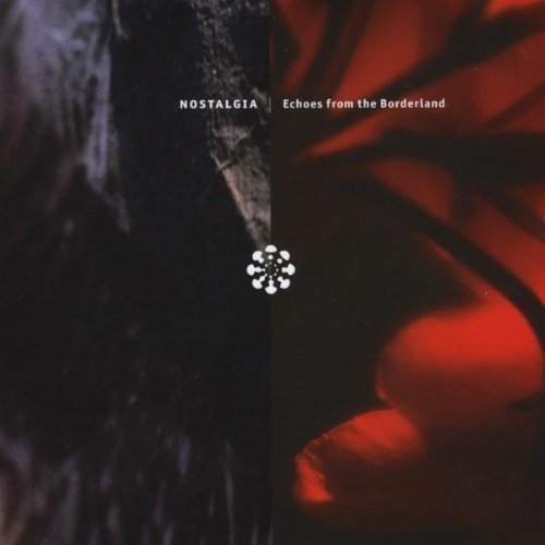 Cover for Nostalgia · Echoes from the Borderland (CD) (2010)