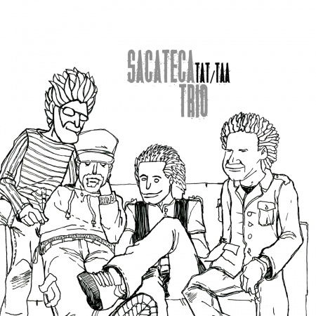 Cover for Sacateca Trio · Tat / Taa (CD) (2015)