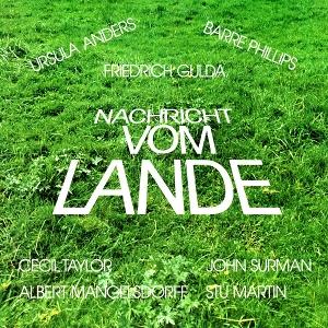 Friedrich Gulda · Nachricht Vom Lande (CD) (2025)