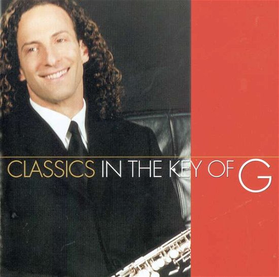 Cover for Kenny G · Classics in the Key of G (CD) (1999)
