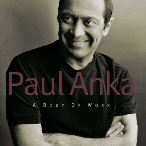 Cover for Paul Anka · Body of Work (CD) (2008)