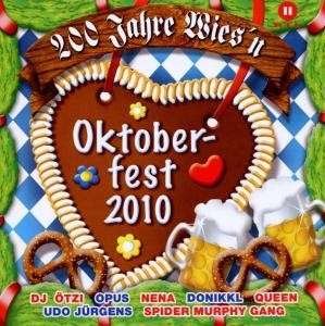 Cover for 200 Jahre Wies'n · 200 Jahre Wies'n - Oktoberfest 2010 (CD) (2014)