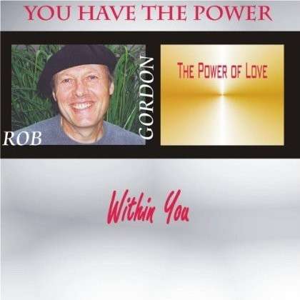 Cover for Rob Gordon · Power of Love (CD) (2011)