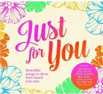 Just for You - Just For You - Musik - SONY MUSIC CG - 0888430480520 - 17. marts 2014