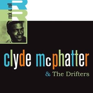 Clyde Mcphatter & the Drifters - Mcphatter,clyde & the Drifters - Musik - RUMBLE - 0889397100520 - 8. maj 2012