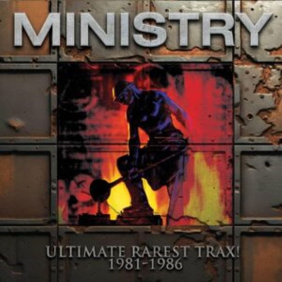 Ultimate Rarest Tracks - Ministry - Musik - CLEOPATRA - 0889466509520 - 19. Januar 2024