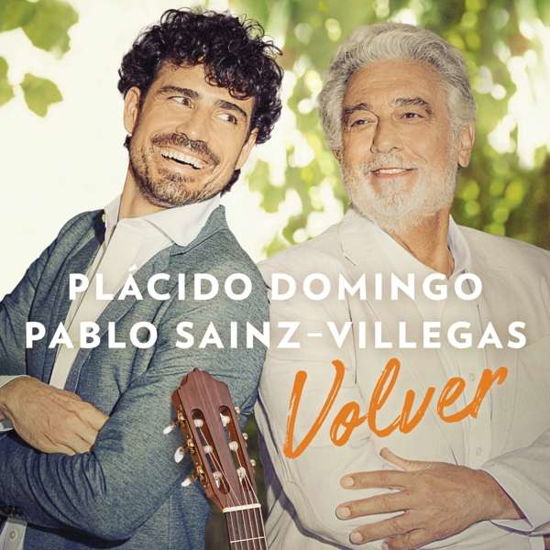 Volver - Domingo, Placido / Pablo Sainz-Villegas - Musiikki - SONY CLASSICAL - 0889854168520 - perjantai 12. lokakuuta 2018