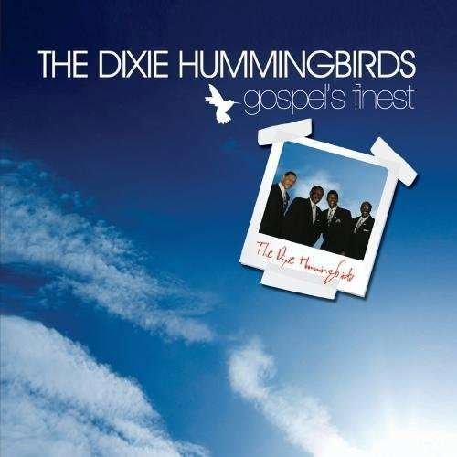 Cover for Dixie Hummingbirds · Gospel'S Finest (CD) (2011)