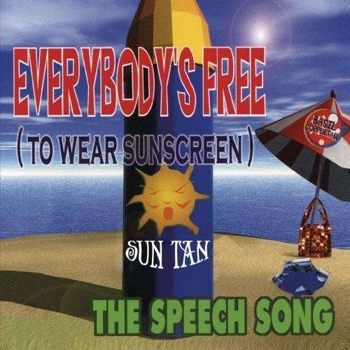 Cover for Sun Tan · Everybody'S Free (To Wear Sunscreen)-Sun Tan (CD) (2012)