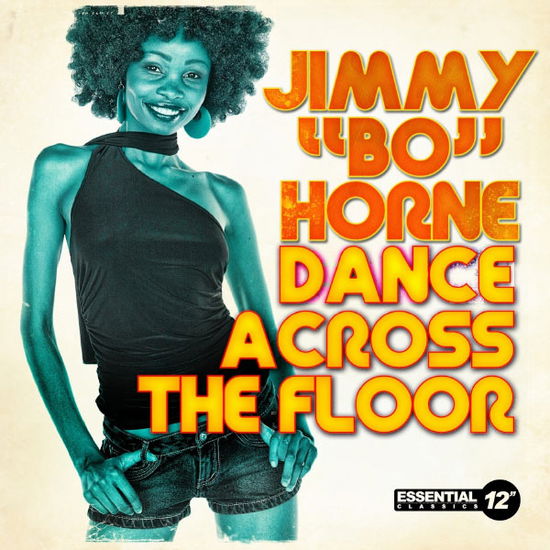 Cover for Jimmy Bo Horne · Dance Across Floor-Horne,Jimmy Bo (CD) [EP edition] (2013)