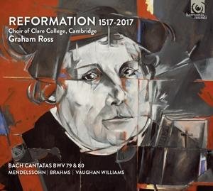 Cover for Choir of Clare College Cambridge · Reformation 1517-2017 (CD) (2017)