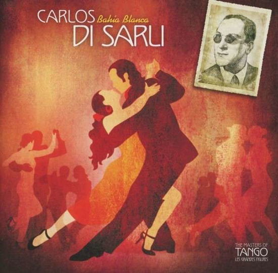 Cover for Carlos Di Sarli · Bahia Bianca (CD) (2013)