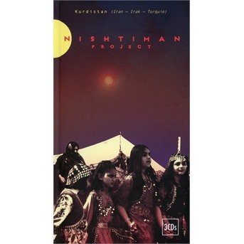 Cover for Nishtiman Project · Kurdistan-Iran-Irak-Turquie (CD) (2017)