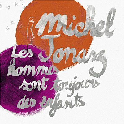 Cover for Michel Jonasz · Les hommes sont toujours des enfant (CD) (2015)