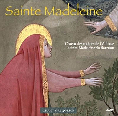 Cover for Gregorian Chant · Sainte Madeleine : Chant Gregorien (CD) (2016)