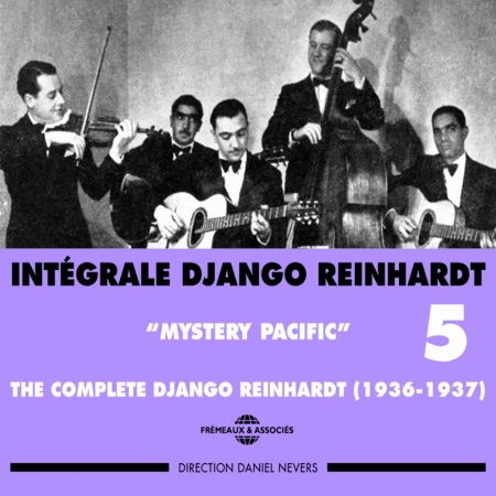 Integrale Vol.5 - Mystery Pacific - Django Reinhardt - Musique - FREMEAUX & ASSOCIES - 3448960230520 - 1 février 1997