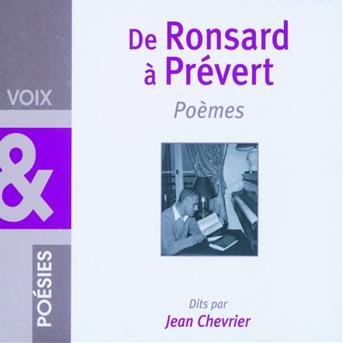 Cd: De Ronsard À Prévert, Poèmes - Jean Chevrier - Musikk - EPONYMES - 3540139866520 - 6. mai 2024