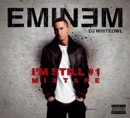 Cover for Eminem · Eminem - I'm Still #1 Mixtape (CD) (2011)