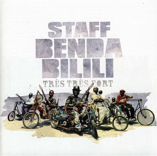 Cover for Staff Benda Bilili · Tres Tres Fort (CD) (2012)