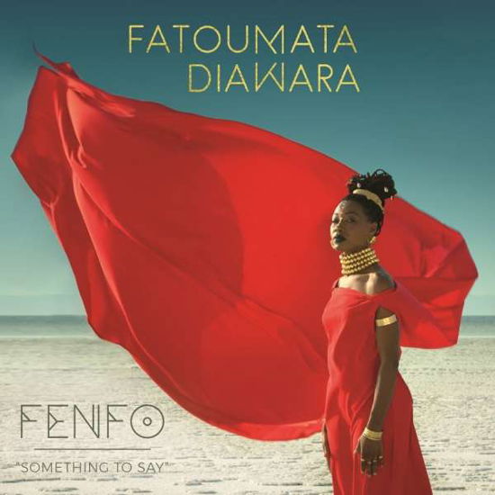 Fenfo - Fatoumata Diawara - Musiikki - BANG - 3596973557520 - perjantai 25. toukokuuta 2018