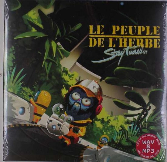 Cover for Le Peuple De L'herbe · Stay Tuned (LP) (2017)