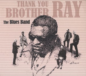 Thank You Brother Ray - Blues Band - Music - REPERTOIRE - 4009910127520 - October 16, 2015