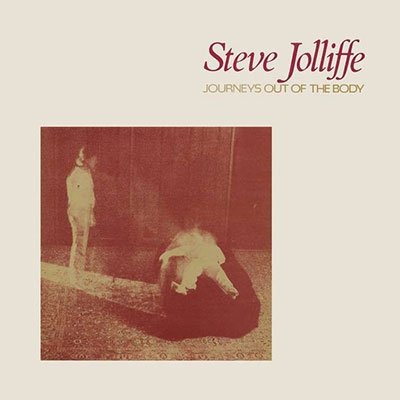 Steve Jolliffe · Journeys Out Of The Body (CD) (2022)