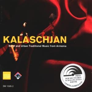Kalaschjan: Rural & Urban Traditional Music - Ensemble Erevan - Musiikki - WERGO - 4010228150520 - torstai 1. lokakuuta 1992