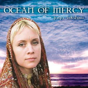 Ocean Of Mercy - Jaya Lakshmi - Música - PRUDENCE - 4015307665520 - 28 de abril de 2003