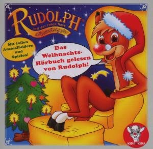 Cover for Rudolph-mit Der Roten Nase · Das Weihnachts-hörbuch Gelesen Von Rudolph (CD) (2007)