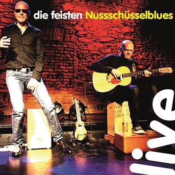 Die Feisten · Nussschüsselblues - Live (CD) (2024)