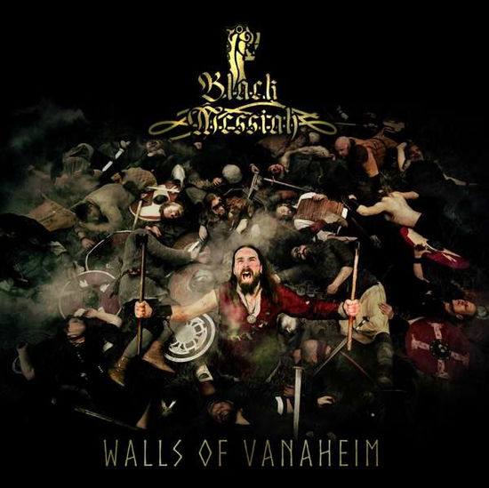 Walls Of Vanaheim - Black Messiah - Musik - TROLLZORN - 4046661514520 - 28. juli 2017