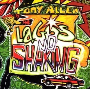 Cover for Tony Allen · Lagos No Shaking (CD) (2017)