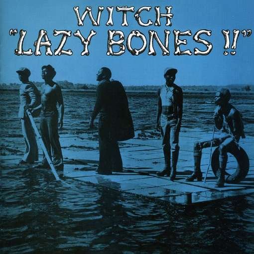 Cover for Witch · Lazy Bones (CD) (2010)