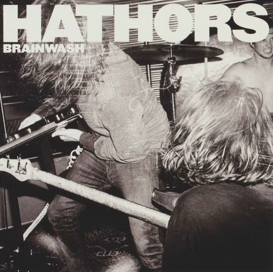 Cover for Hathors · Brainwash (CD) (2016)