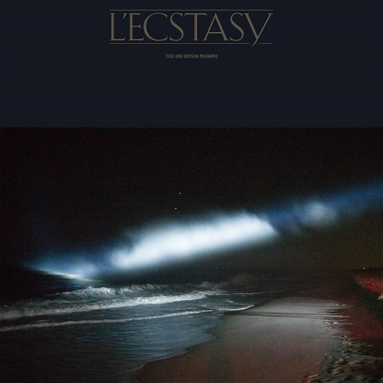 L'ecstasy - Tiga & Hudson Mohawke - Music - TURBO RECORDINGS - 4062548077520 - April 19, 2024