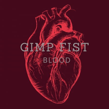 Blood - Gimp Fist - Musik - SUNNY BASTARDS - 4250137278520 - 7. Oktober 2019