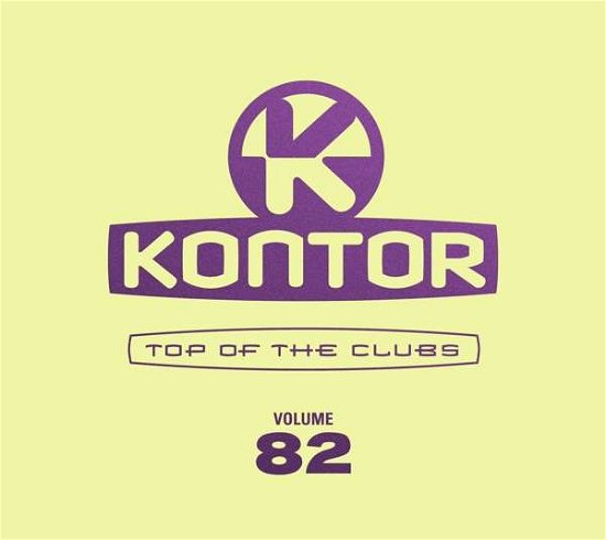 Cover for Kontor Top of the Clubs Vol.82 (CD) (2019)