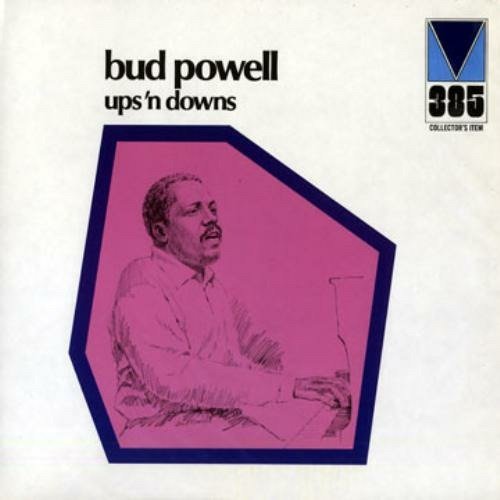 Cover for Bud Powell · Ups &amp; Downs (CD) [Limited, Remastered edition] (2018)