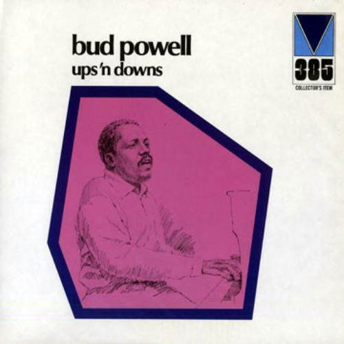 Ups & Downs - Bud Powell - Música - ULTRA VYBE - 4526180443520 - 30 de março de 2018