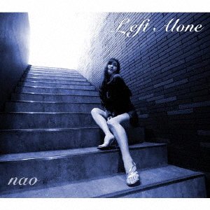 Cover for Nao · Left Alone (CD) [Japan Import edition] (2022)