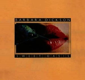 Cover for Barbara Dickson · Sweet Oasis (CD) (2015)