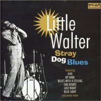 Cover for Little Walter · Stray Dog Blues (CD) (2009)