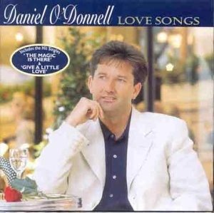 Cover for Daniel O'donnell · Daniel O'donnell - Love Songs (CD) (1901)