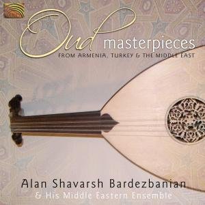 Alan Bardezbanian · Oud Masterpieces (CD) (2007)