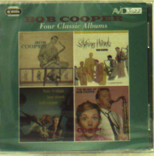 Four Classic Albums (Sextet / Shifting Winds / Flute N Oboe / Coop! The Music Of Bob Cooper) - Bob Cooper - Muziek - AVID - 5022810711520 - 27 november 2015