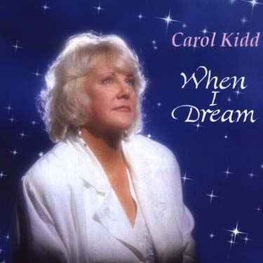 Cover for Carol Kidd · When I Dream (CD) (1996)
