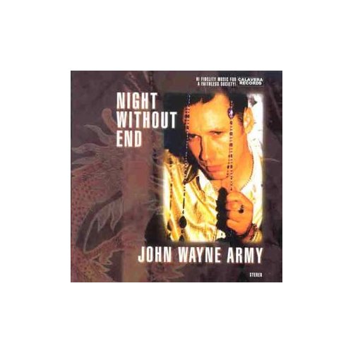 Cover for John Wayne · Night Without End (CD) (2004)