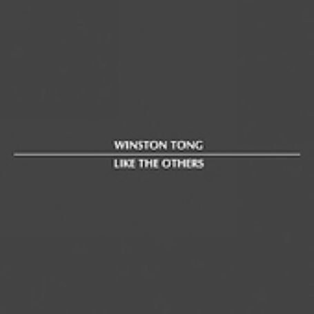 Like The Others - Winston Tong - Musiikki - LTM - 5024545358520 - maanantai 12. syyskuuta 2005