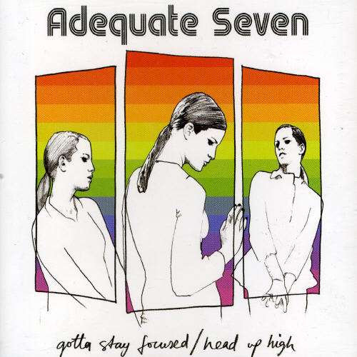 Cover for Adequate Seven · Gotta Stay Focused (SCD) (2006)